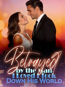 Betrayed by the Man I Loved, I Took Down His World