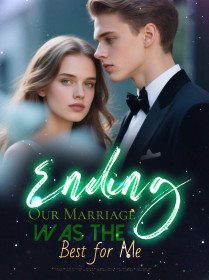 Ending Our Marriage Was the Best for Me