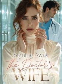 Signing Away the Doctor's Wife