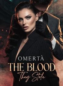 Omerta The Blood They Stole