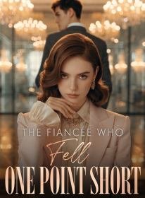 The Fiancée Who Fell One Point Short