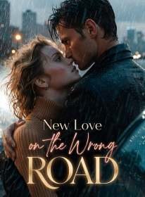 New Love on the Wrong Road