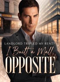 Landlord Tripled My Rent I Built a Mall Opposite