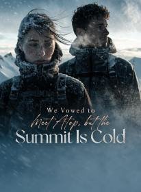 We Vowed to Meet Atop, but the Summit Is Cold