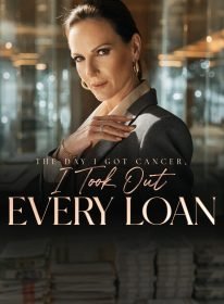 The Day I Got Cancer, I Took Out Every Loan