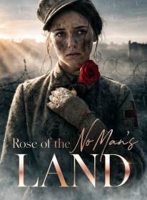 Rose of the No Man's Land