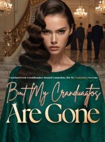 Unclaimed Great-Granddaughter Boasted Connections, But My Connections Are Gone